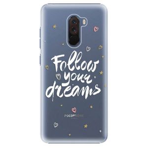 Plastové puzdro iSaprio - Follow Your Dreams - white - Xiaomi Pocophone F1 vyobraziť