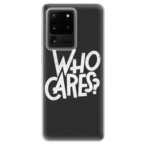 Odolné silikónové puzdro iSaprio - Who Cares - Samsung Galaxy S20 Ultra vyobraziť