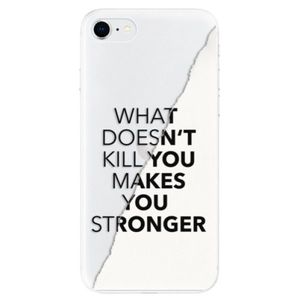 Odolné silikónové puzdro iSaprio - Makes You Stronger - iPhone SE 2020 vyobraziť