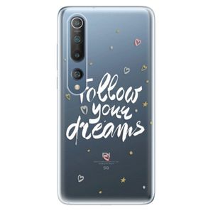 Odolné silikónové puzdro iSaprio - Follow Your Dreams - white - Xiaomi Mi 10 / Mi 10 Pro vyobraziť
