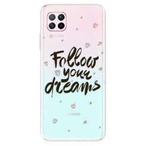 Odolné silikónové puzdro iSaprio - Follow Your Dreams - black - Huawei P40 Lite vyobraziť