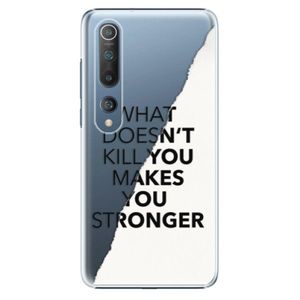 Plastové puzdro iSaprio - Makes You Stronger - Xiaomi Mi 10 / Mi 10 Pro vyobraziť