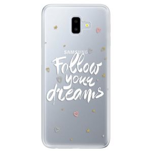 Odolné silikónové puzdro iSaprio - Follow Your Dreams - white - Samsung Galaxy J6+ vyobraziť