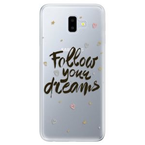 Odolné silikónové puzdro iSaprio - Follow Your Dreams - black - Samsung Galaxy J6+ vyobraziť