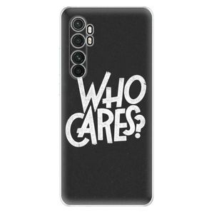 Odolné silikónové puzdro iSaprio - Who Cares - Xiaomi Mi Note 10 Lite vyobraziť