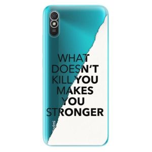 Odolné silikónové puzdro iSaprio - Makes You Stronger - Xiaomi Redmi 9A vyobraziť