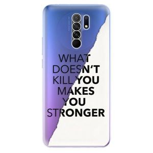 Odolné silikónové puzdro iSaprio - Makes You Stronger - Xiaomi Redmi 9 vyobraziť