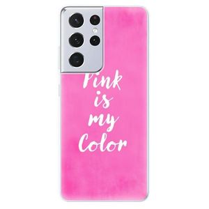 Odolné silikónové puzdro iSaprio - Pink is my color - Samsung Galaxy S21 Ultra vyobraziť