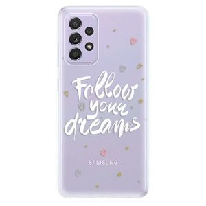 Odolné silikónové puzdro iSaprio - Follow Your Dreams - white - Samsung Galaxy A52/A52 5G vyobraziť