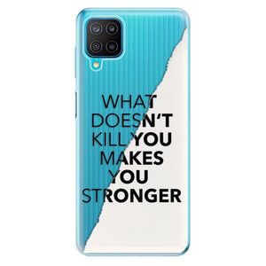 Odolné silikónové puzdro iSaprio - Makes You Stronger - Samsung Galaxy M12 vyobraziť