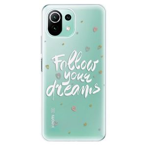 Odolné silikónové puzdro iSaprio - Follow Your Dreams - white - Xiaomi Mi 11 Lite vyobraziť