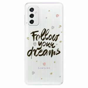 Odolné silikónové puzdro iSaprio - Follow Your Dreams - black - Samsung Galaxy M52 5G vyobraziť