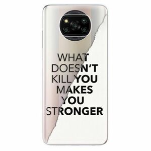 Odolné silikónové puzdro iSaprio - Makes You Stronger - Xiaomi Poco X3 Pro / X3 NFC vyobraziť