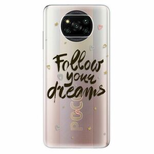 Odolné silikónové puzdro iSaprio - Follow Your Dreams - black - Xiaomi Poco X3 Pro / X3 NFC vyobraziť