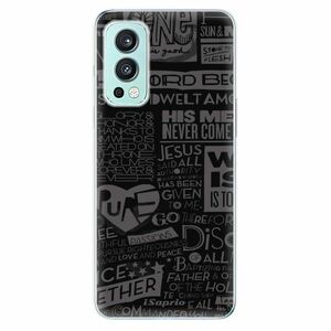 Odolné silikónové puzdro iSaprio - Text 01 - OnePlus Nord 2 5G vyobraziť