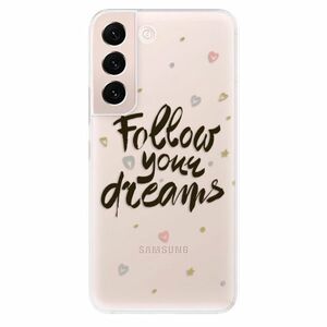Odolné silikónové puzdro iSaprio - Follow Your Dreams - black - Samsung Galaxy S22+ 5G vyobraziť