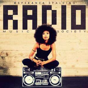 Esperanza Spalding - Radio Music Society (2 LP) vyobraziť