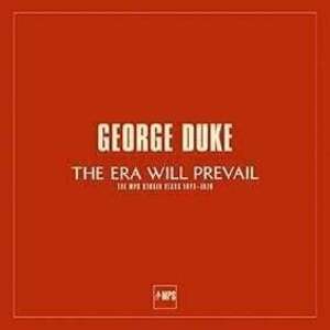 George Duke - The Era Will Prevail (The MPS Studio Years 1973-1976) (7 LP Box Set) (180g) vyobraziť
