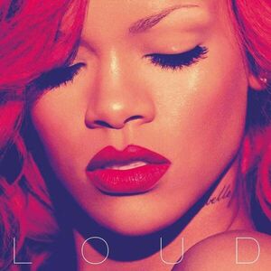 Rihanna - Loud (2 LP) vyobraziť
