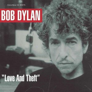 Bob Dylan Love and Theft (2 LP) vyobraziť