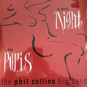 Phil Collins - A Hot Night In Paris (LP) vyobraziť