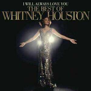Whitney Houston - I Will Always Love You: The Best Of Whitney Houston (2 LP) vyobraziť