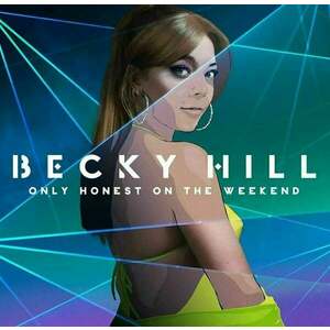 Becky Hill - Only Honest On The Weekend (LP) vyobraziť
