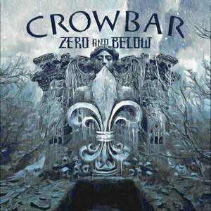 Crowbar - Zero And Below (Black Vinyl) (Limited Edition) (LP) vyobraziť