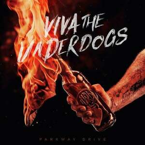 Parkway Drive - Viva the Underdogs (2 LP) vyobraziť