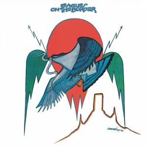 Eagles - On The Border (LP) vyobraziť