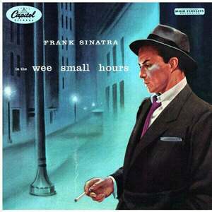 Frank Sinatra - In The Wee Small Hours (LP) vyobraziť
