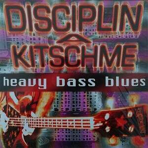 Disciplin A Kitschme - Heavy Bass Blues (Rsd) (2 LP) vyobraziť