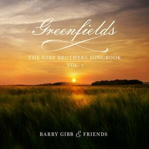 Barry Gibb - Greenfields: The Gibb Brothers' Songbook Vol. 1 (2 LP) vyobraziť