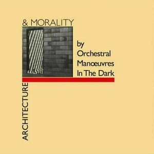 Orchestral Manoeuvres - Architecture & Morality (LP) vyobraziť