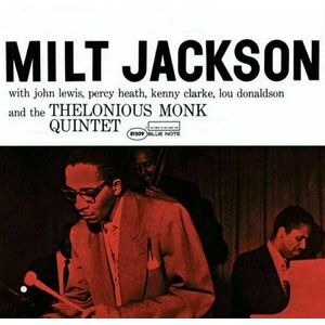 Milt Jackson - With John Lewis, Percy Heath, Kenny Clarke, Lou Donaldson And The Thelonious Monk Quintet (LP) vyobraziť