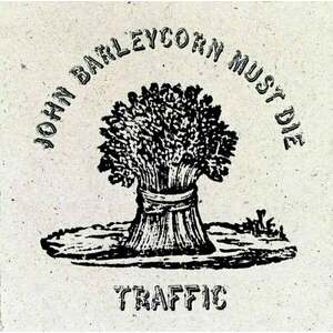 Traffic - John Barleycorn Must Die (LP) vyobraziť
