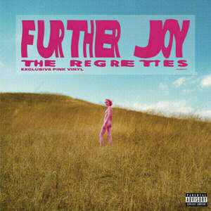 The Regrettes - Further Joy (Pink Vinyl) (LP) vyobraziť