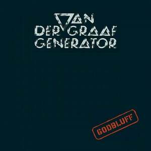 Van Der Graaf Generator - Godbluff (2021 Reissue) (LP) vyobraziť