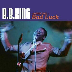 BB King - Nothin' But…Bad Luck (3 LP) vyobraziť