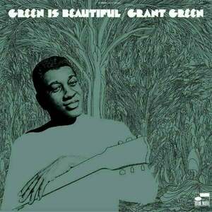 Grant Green - Green Is Beautiful (Remastered) (LP) vyobraziť