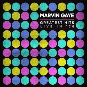 Marvin Gaye - Greatest Hits Live In '76 (LP) vyobraziť