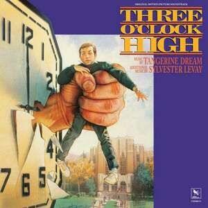 Tangerine Dream - Three O'clock High (Original Motion Picture Soundtrack) (LP) vyobraziť