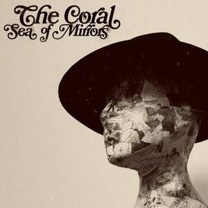 The Coral - Sea Of Mirrors (LP) vyobraziť
