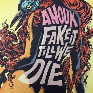 Anouk - Fake It Till We Die (Limited Edition) (Pink Coloured) (LP) vyobraziť