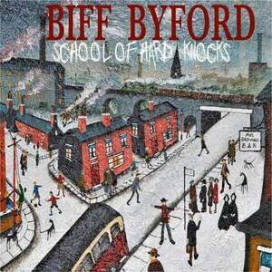 Biff Byford - School Of Hard Knocks (LP) vyobraziť