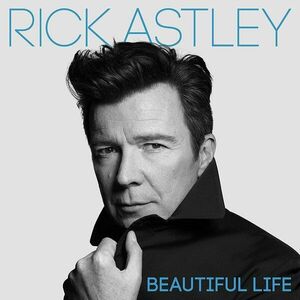 Rick Astley - Beautiful Life (LP) vyobraziť