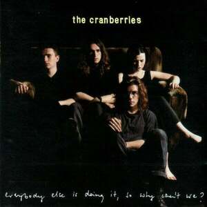 The Cranberries - Everybody Else Is Doing It, So Why Can't We (LP) vyobraziť