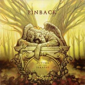 Pinback - Autumn of the Seraphs (LP) vyobraziť