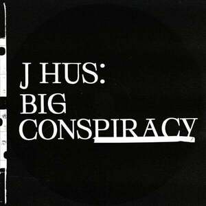 J Hus - Big Conspiracy (2 LP) vyobraziť
