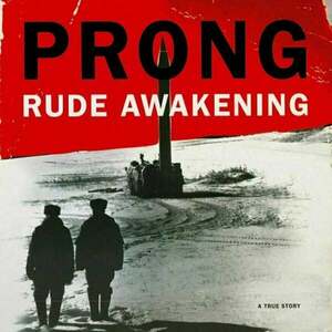 Prong - Rude Awakening (LP) vyobraziť